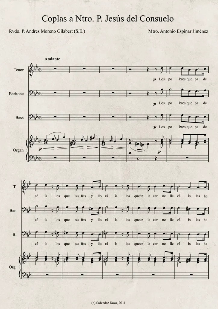 Coplas a Nuestro Padre Jesús del Consuelo Antonio Espinar Jiménez Sanlúcar de Barrameda Primera página de las Coplas a Nuestro Padre Jesús del Consuelo, edición de Salvador Daza Palacios en 2011 para voces con acompañamiento de órgano.